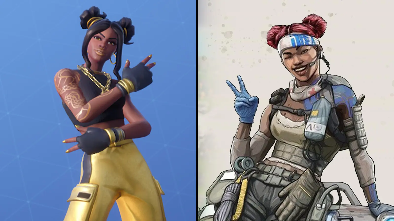 Fortnite and Apex Legends skins. 