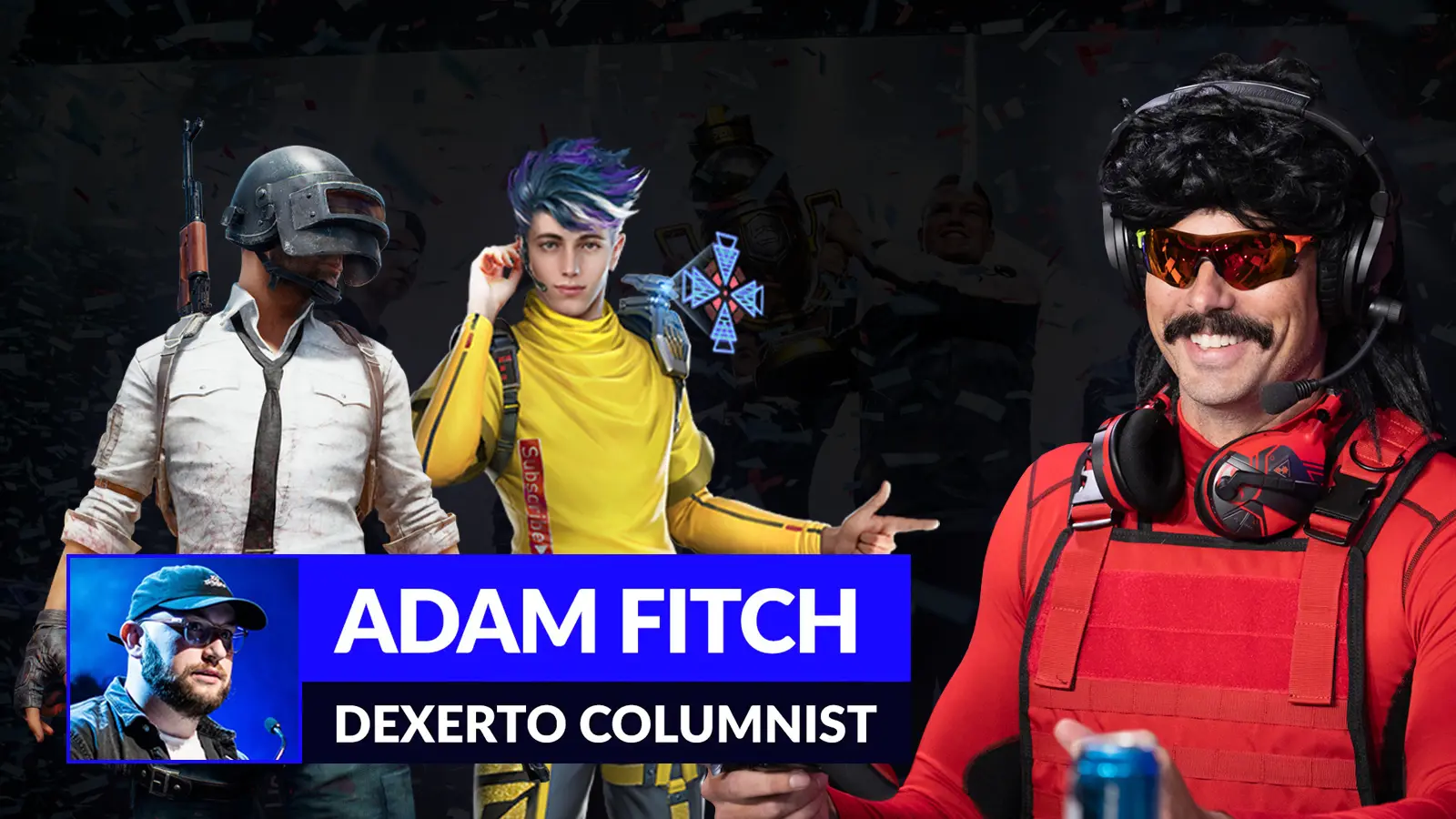 Mobile Esports Column Dr Disrespect