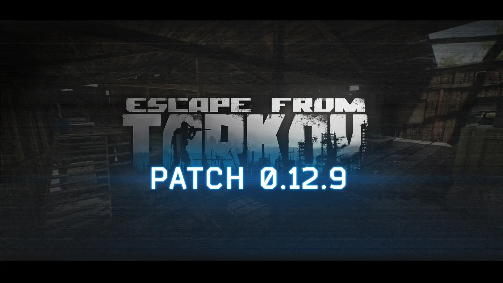 Escape from Tarkov Patch 0.12.9