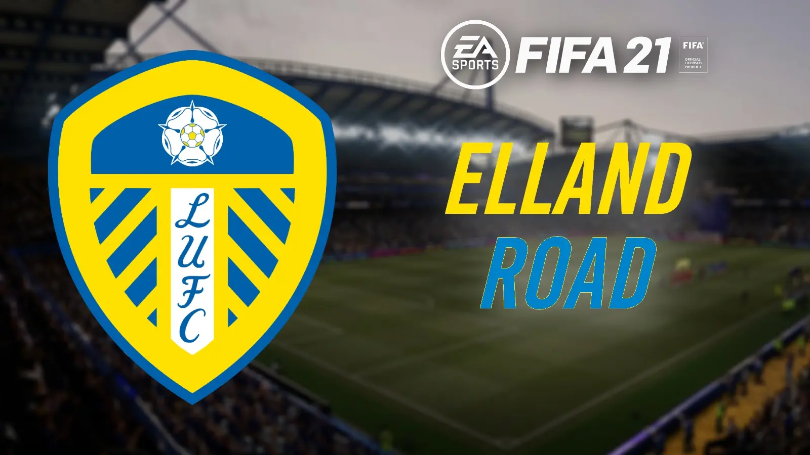 FIFA 21 elland road