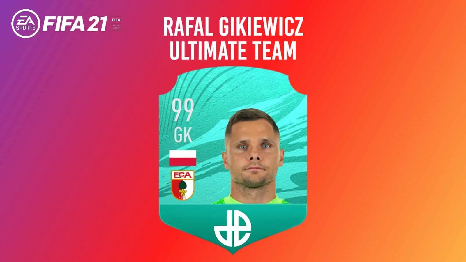 rafal gikiewicz fifa 21 ultimate team featured image