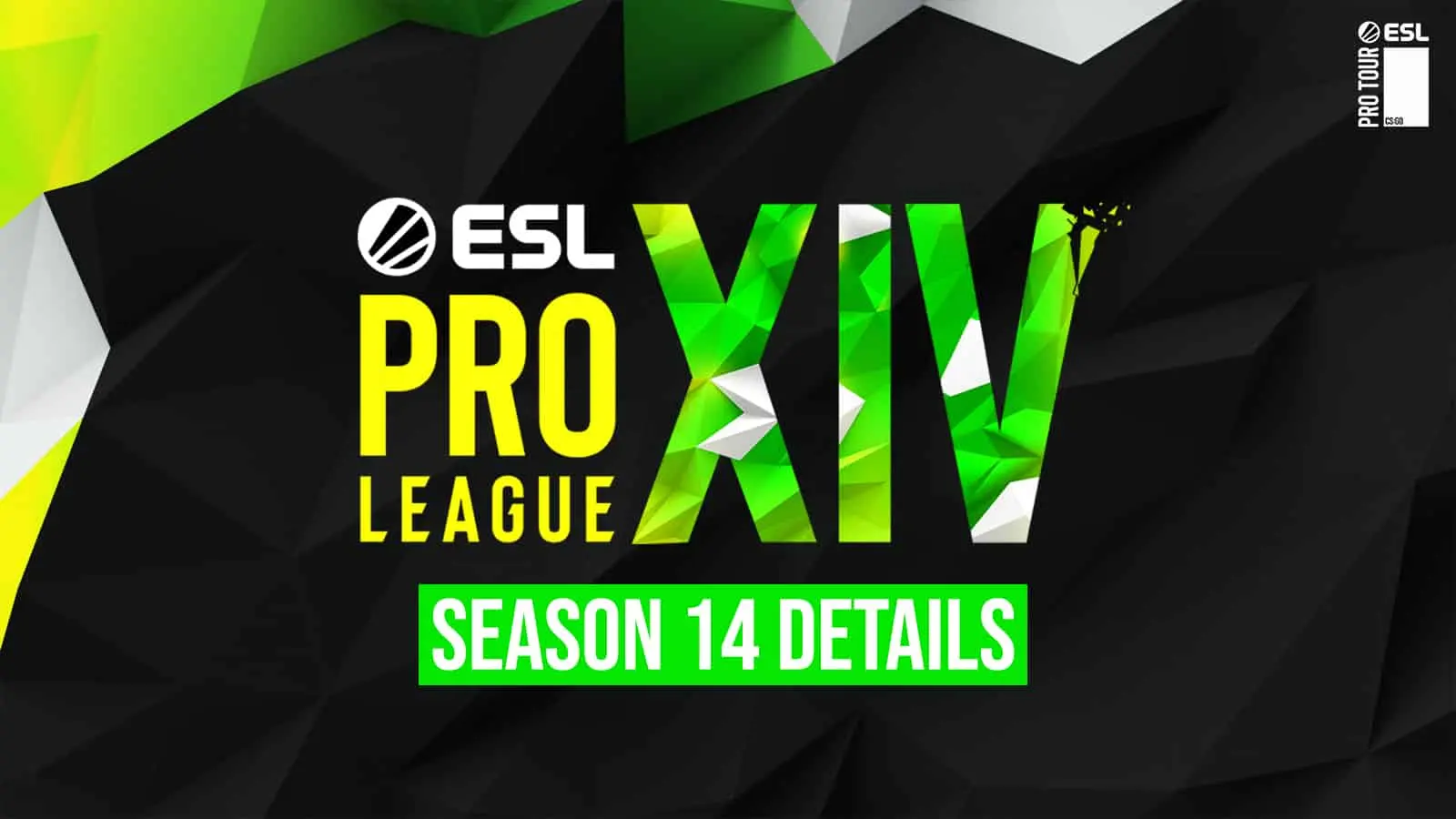 ESL Pro League Season 14 details