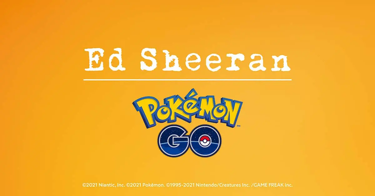 pokemon go ed sheeran