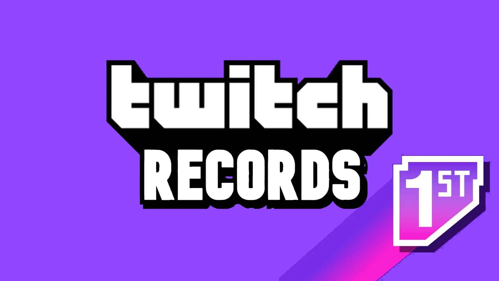 twitch records graphic