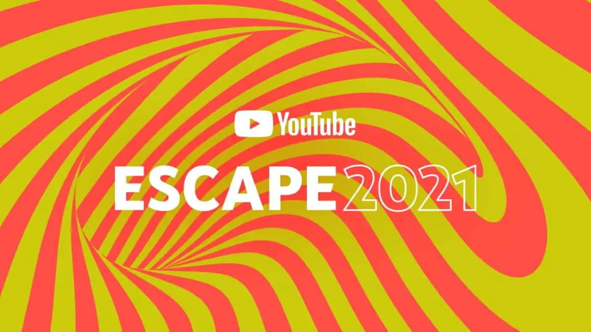 YouTube Escape2021