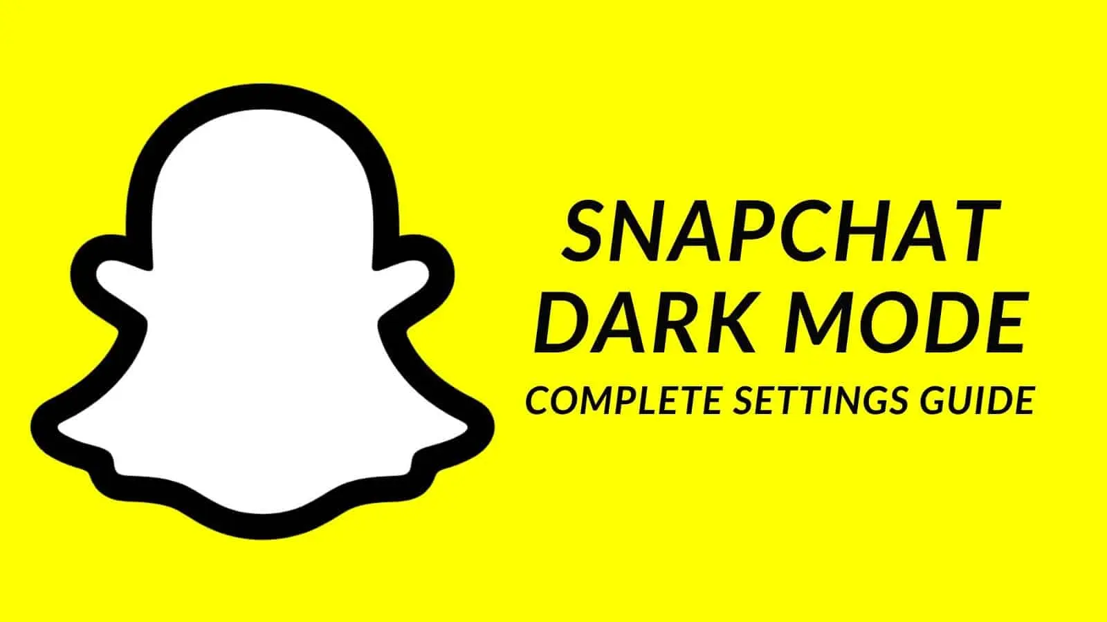 Snapchat Dark Mode