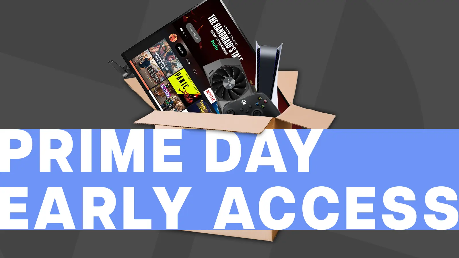 Prime Early Access