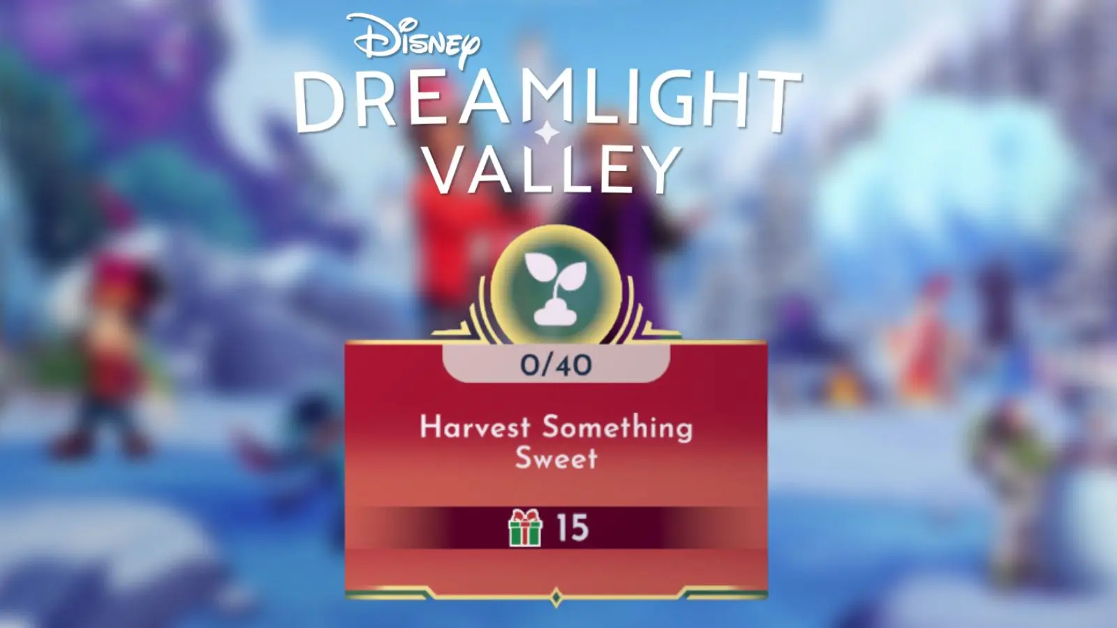 Disney Dreamlight Valley Harvest something sweet