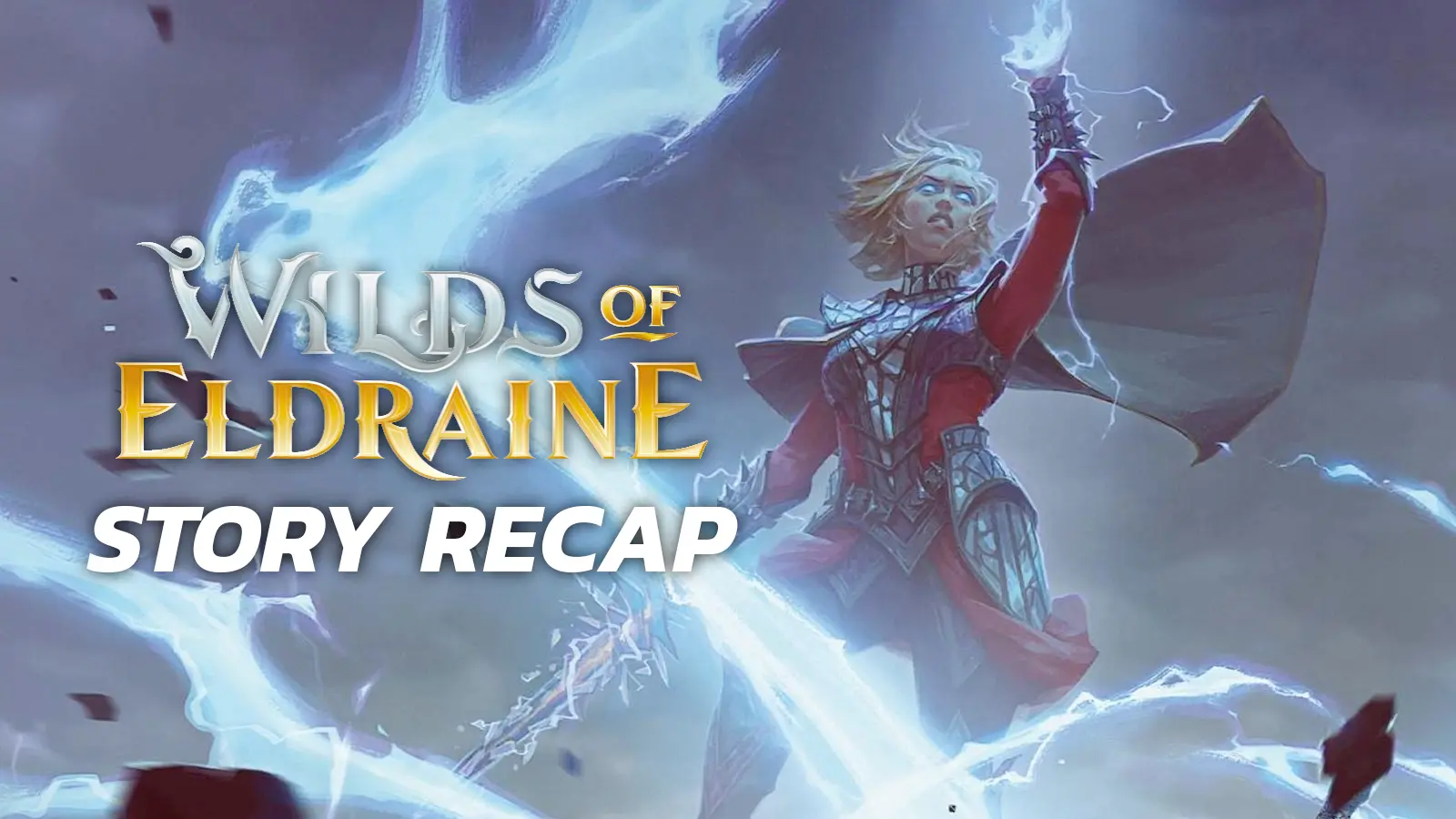 wilds of eldraine logo with story recap underneath ontop of art of rowan shooting lightning