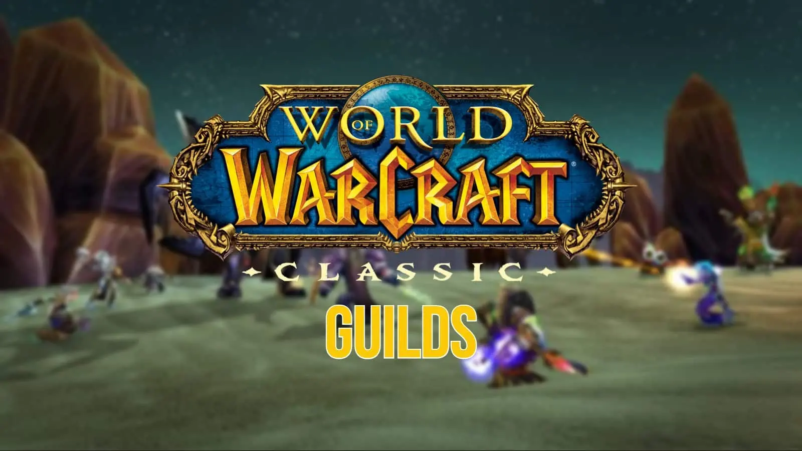 WoW Guilds in Season of Discovery