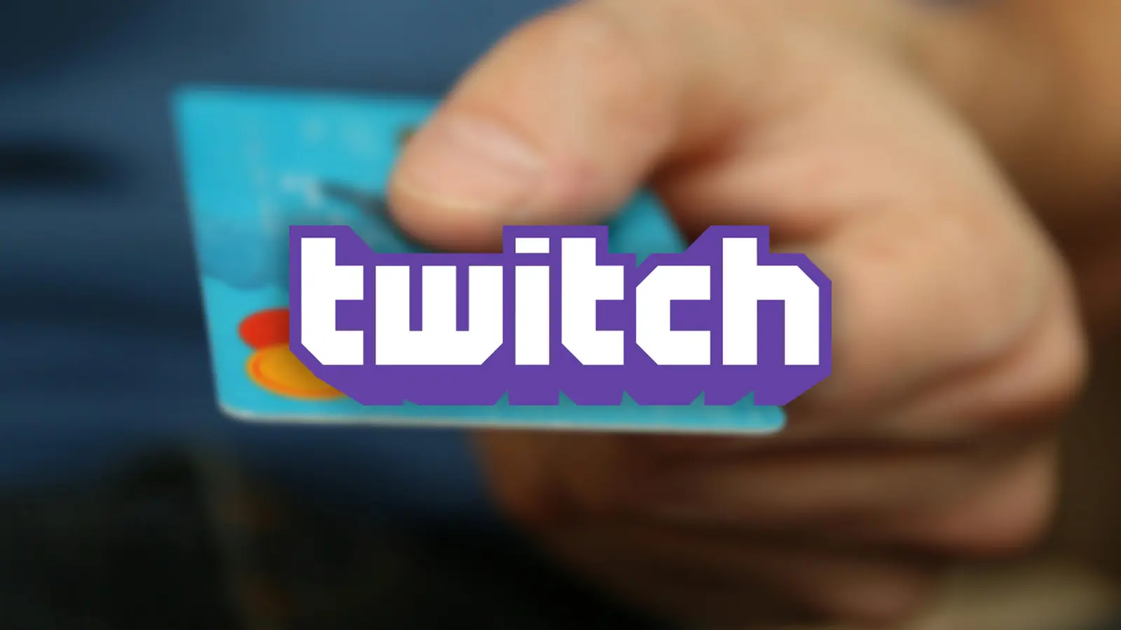 Twitch logo on top of stock image of man holding a credit card